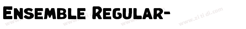 Ensemble Regular字体转换 Ensemble Regular字体转换